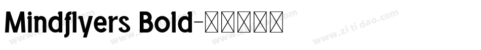 Mindflyers Bold字体转换